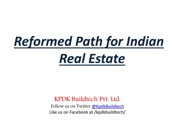 Reformed Path for Indian Real Estate