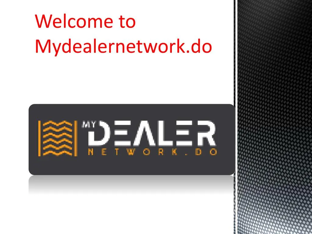 welcome to mydealernetwork do