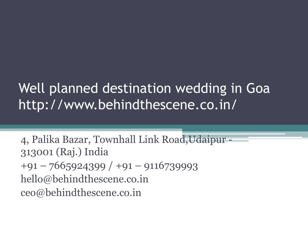 well planned destination wedding in goa http www behindthescene co in