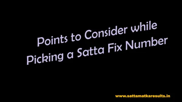 Points to Consider while Picking a Satta Fix Number