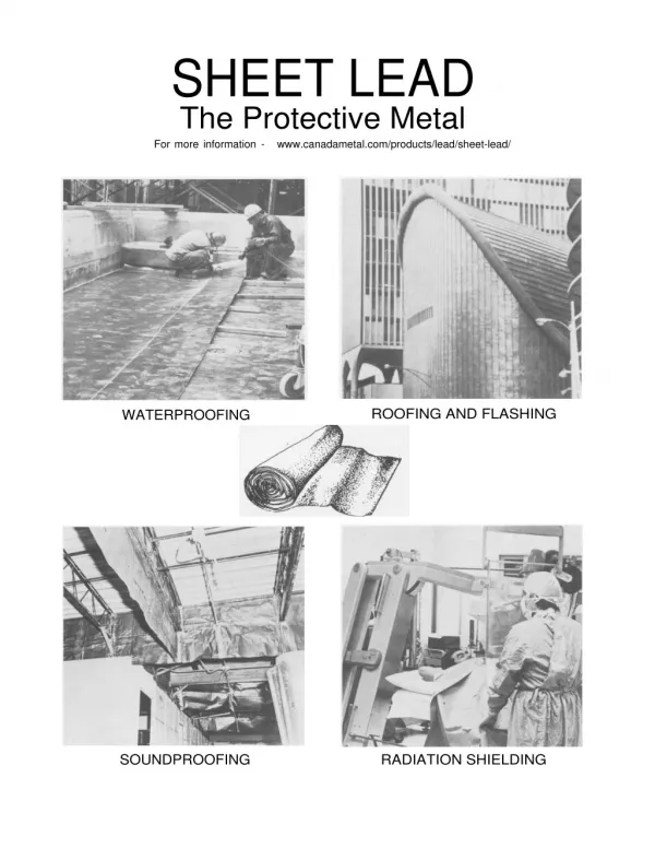Canada Metal: Lead sheet metal for nuclear shielding, Construction