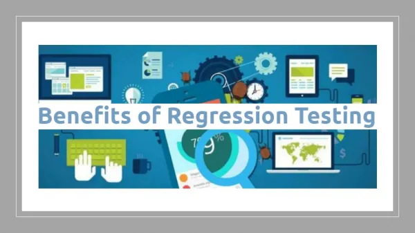 Benefits of regression testing