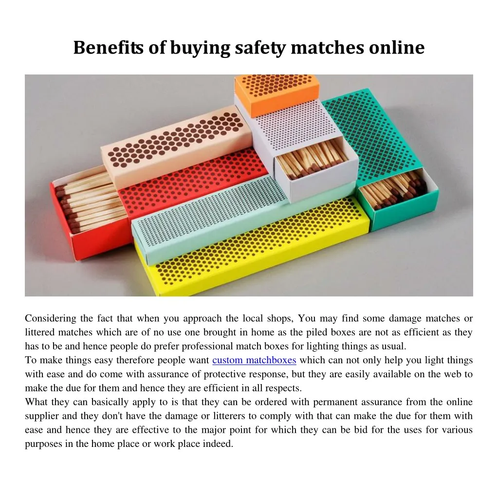 benefits of buying safety matches online