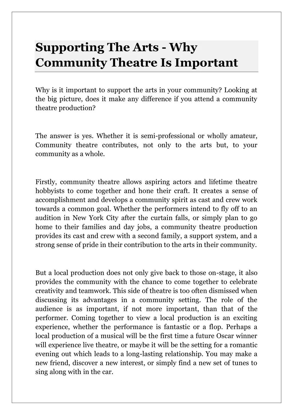 supporting the arts why community theatre