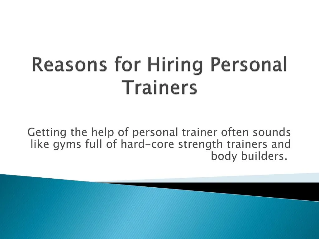 reasons for hiring personal trainers