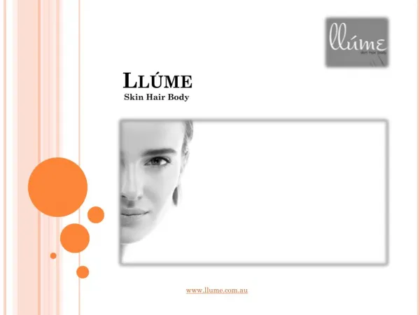 PPT Presentation for Llume (Skin Hair Body)