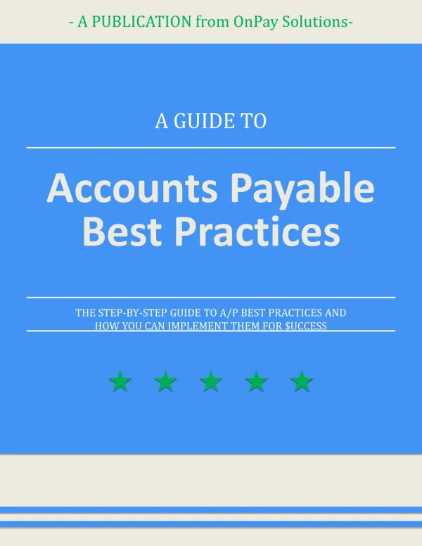 A Guide to Accounts Payable Best Practices