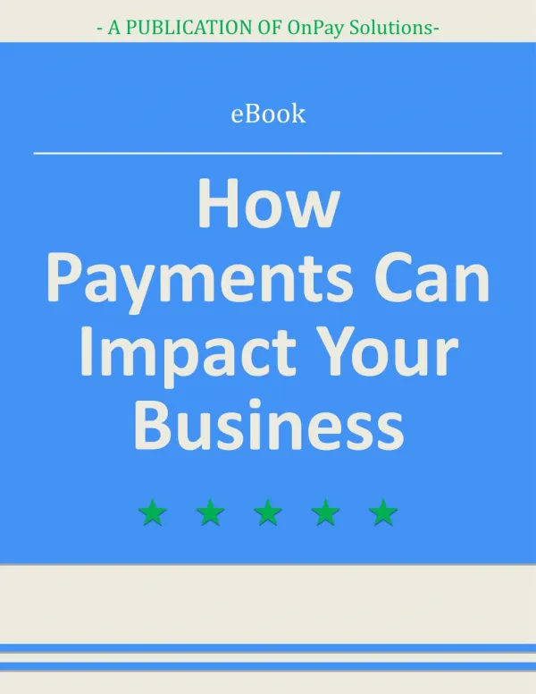 How Payments Can Impact Your Business