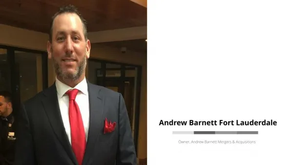 Andrew Barnett Fort Lauderdale - Andrew Barnett Mergers & Acquisitions