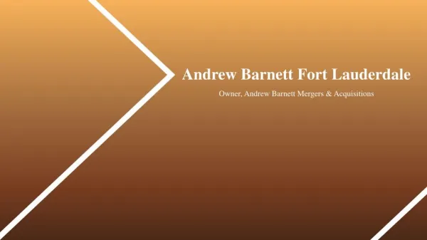 Andrew Barnett From Fort Lauderdale Florida