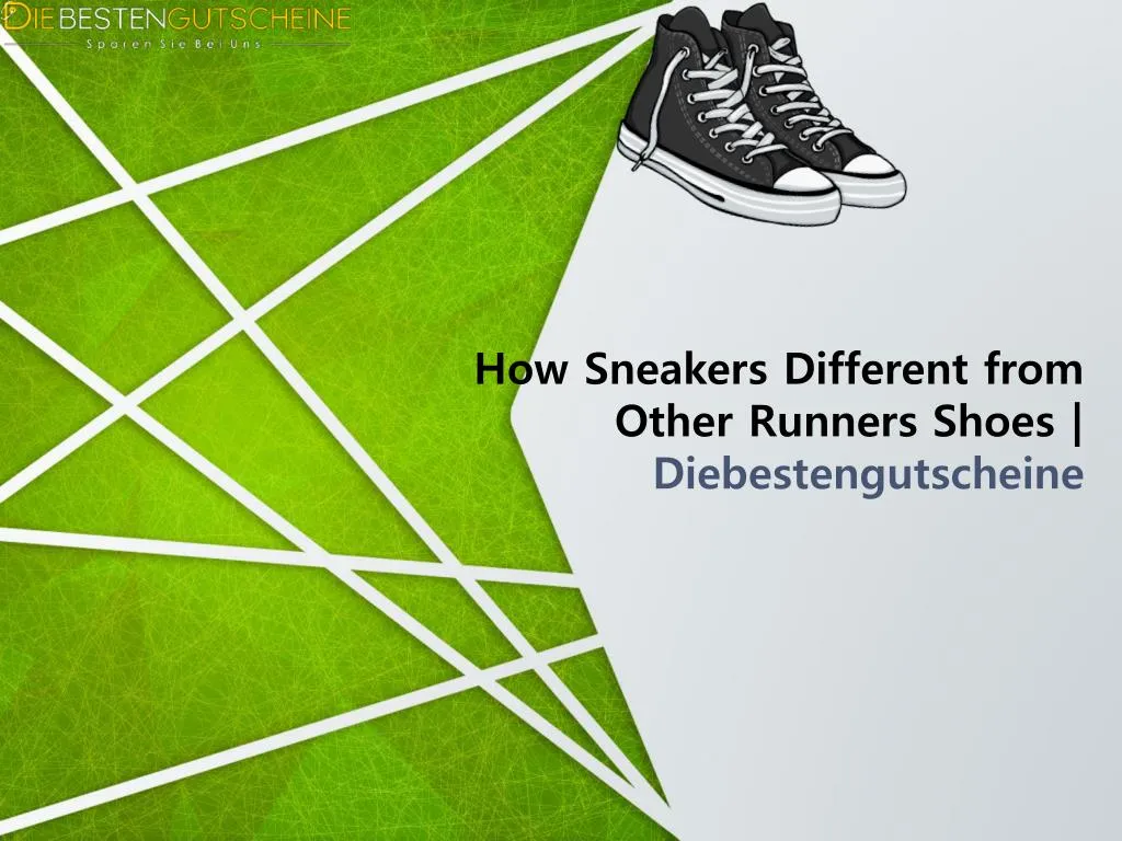 how sneakers different from other runners shoes