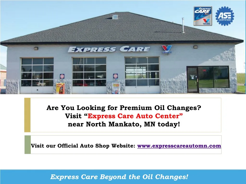 are you looking for premium oil changes visit