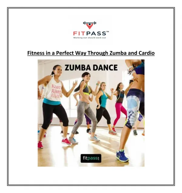 Fitness in a Perfect Way Through Zumba and Cardio