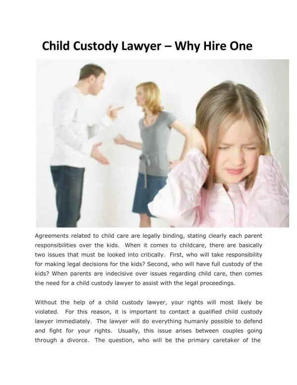Child Custody Lawyer – Why Hire One
