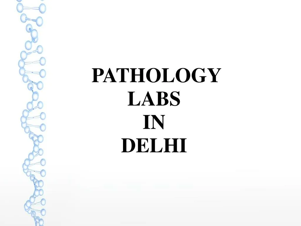 pathology labs in delhi