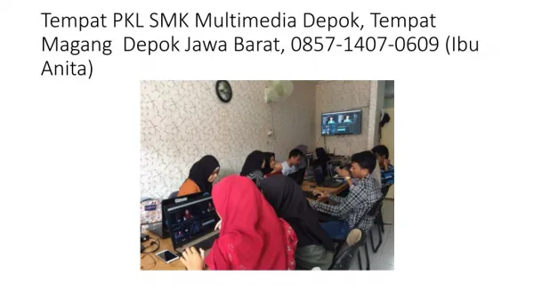 Tempat pkl smk multimedia depok, tempat magang Depok, Tempat Prakerin (0857-1407-0609 - Top Light Production)