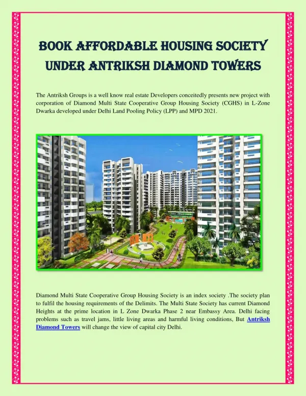 Book Affordable Housing Society under Antriksh Diamond Towers