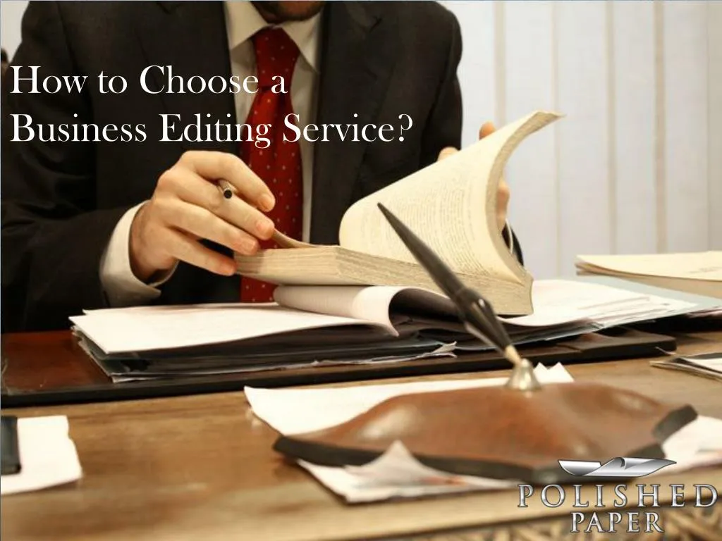 how to choose a business editing service