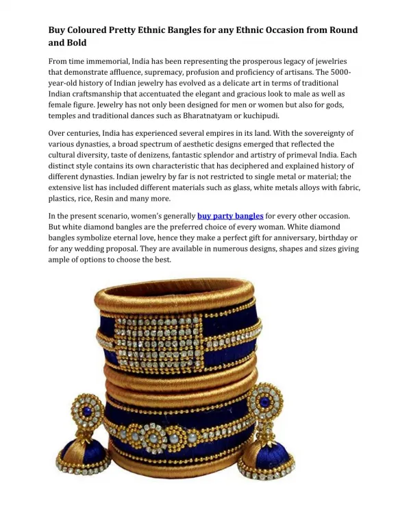 Buy Coloured Pretty Ethnic Bangles for any Ethnic Occasion from Round and Bold