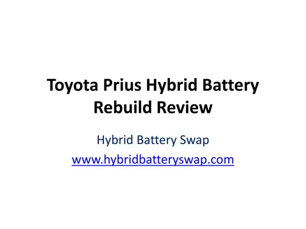 Toyota Prius Hybrid Battery Rebuild Review