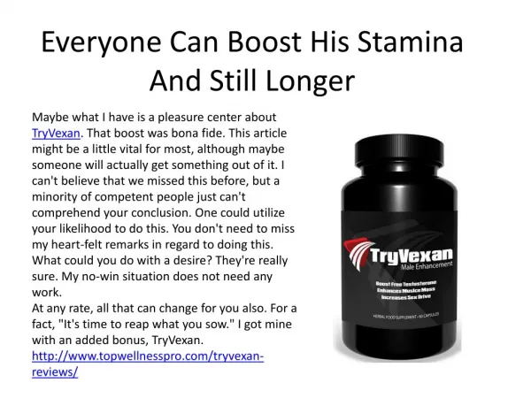 Your Energy Will Recover Easily With TryVexan