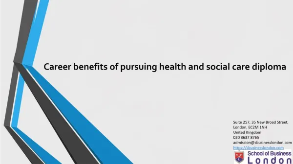 Career benefits of pursuing health and social care diploma