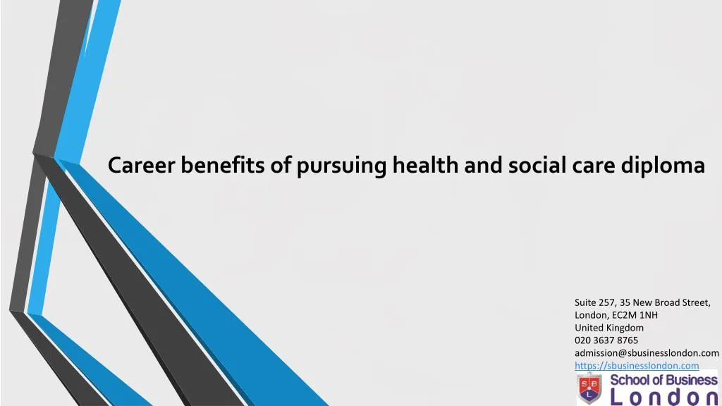 career benefits of pursuing health and social