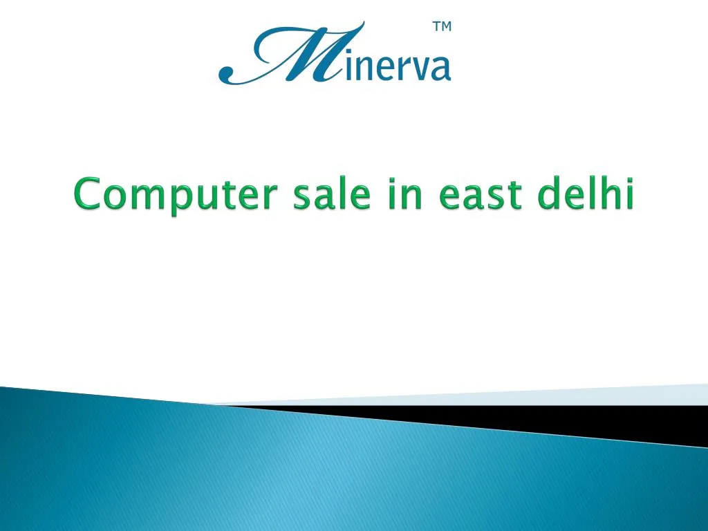 computer sale in east delhi