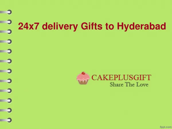 24x7 delivery Gifts to Hyderabad | cake delivery online Hyderabad- cake plus gift