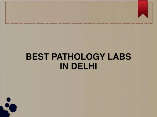 best pathology labs in delhi