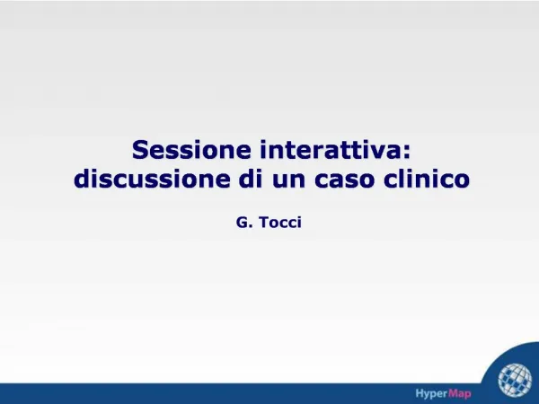 Sessione interattiva: discussione di un caso clinico