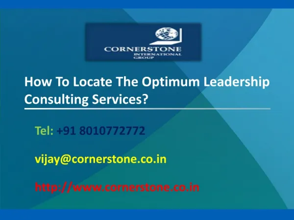 How To Locate The Optimum Leadership Consulting Services?