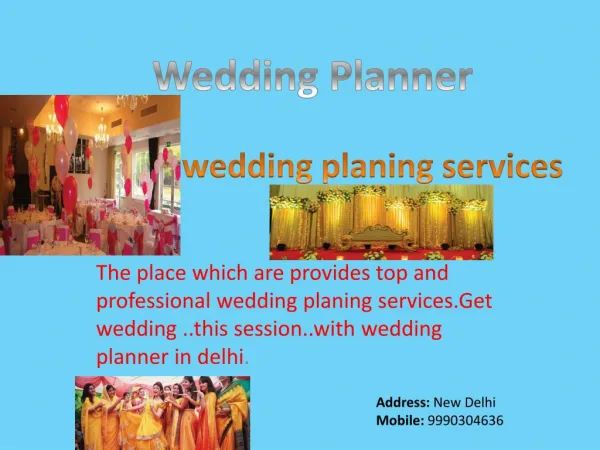 Wedding Planners in Delhi, Top Weddin
