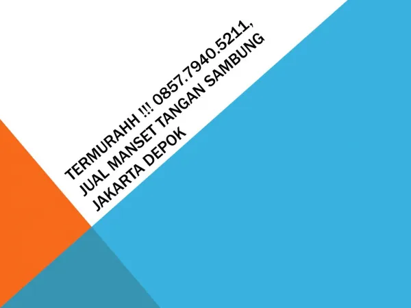 TERMURAHH !!! 0857.7940.5211, jual manset tangan sambung Jakarta Depok