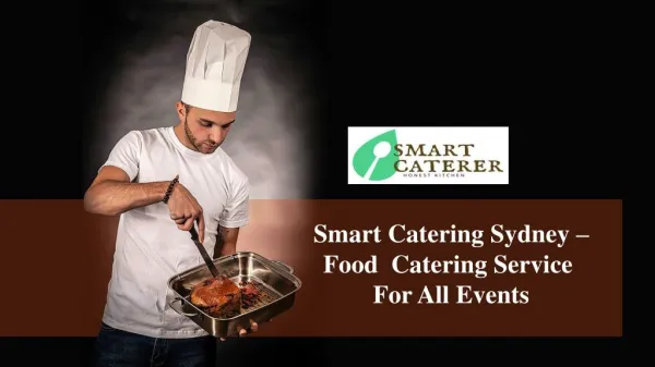 Smart Catering Sydney - Food Catering Services for All Events