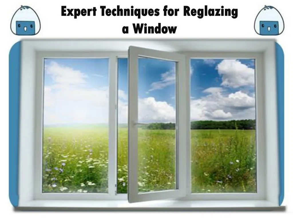 expert techniques for reglazing a window