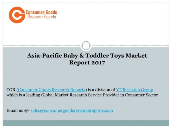 Asia-Pacific Baby & Toddler Toys Market Report 2017