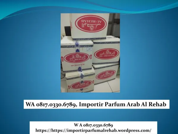WA 0817.0330.6789, Distributor Parfum pria di indonesia Al Rehab