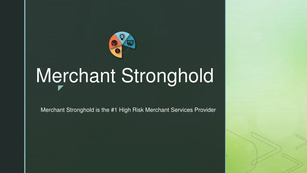 merchant stronghold is the 1 high risk merchant services provider