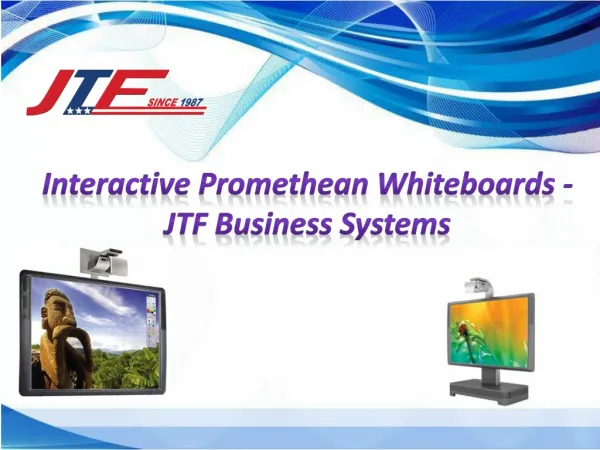 Interactive Promethean Whiteboards - JTF Business Systems