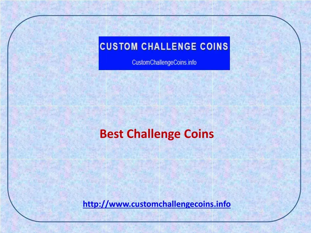 best challenge coins http www customchallengecoins info
