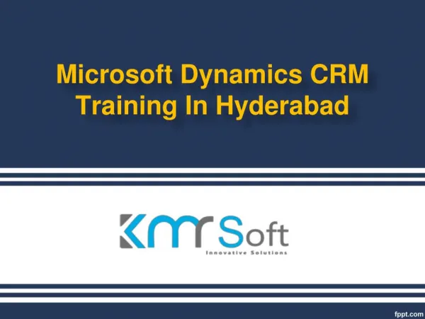 Microsoft Dynamics CRM Training In Hyderabad, Microsoft Dynamics CRM Training Institutes in Hyderabad, Microsoft Dynamic