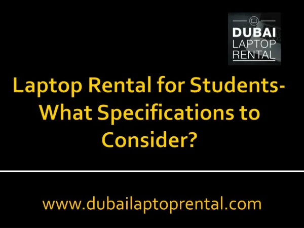 Laptop Rental for Students - What things to consider?