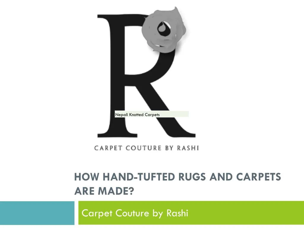 how hand tufted rugs and carpets are made