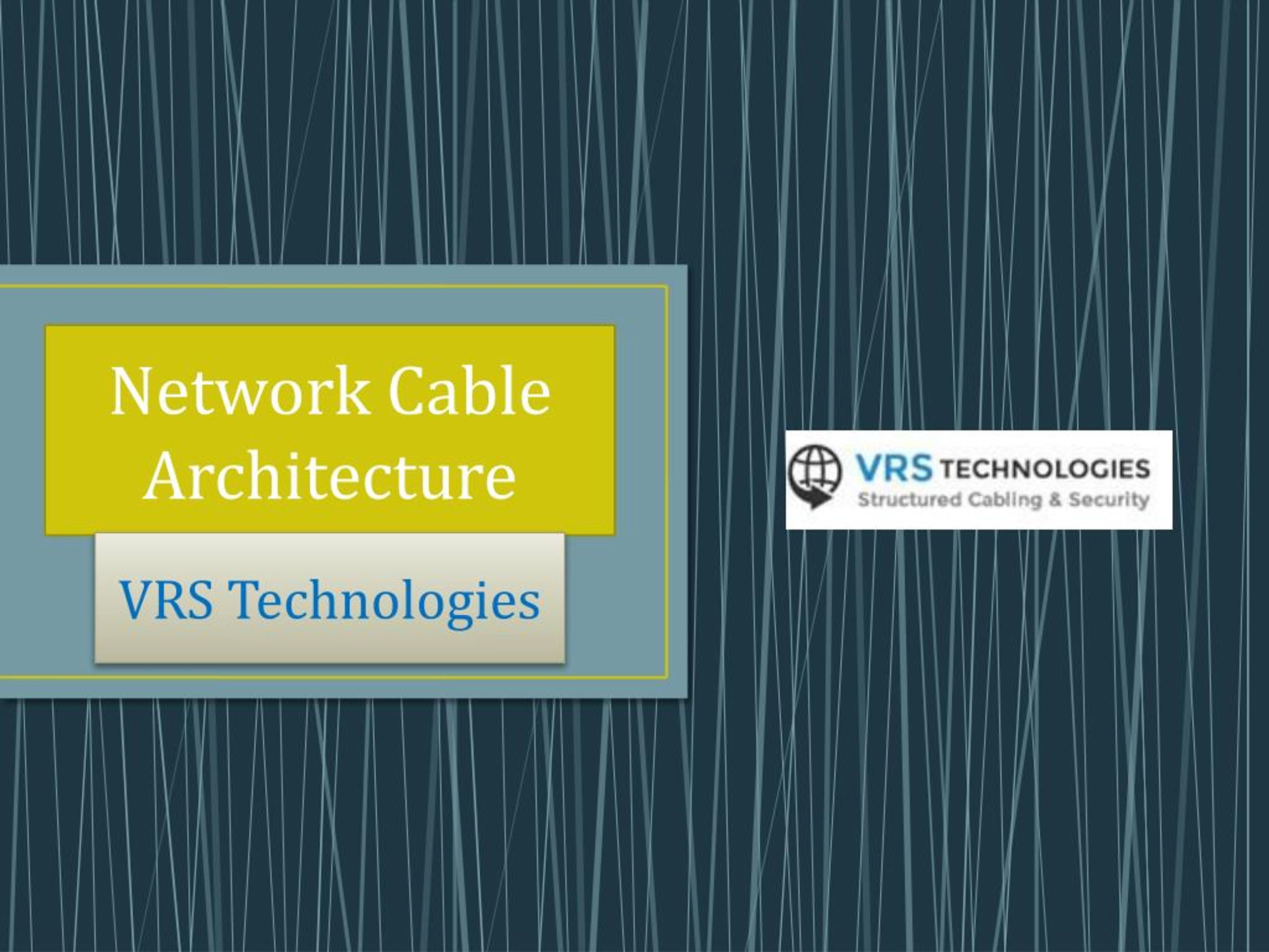 PPT - Network Cabling Installation | Network Cable Architecture ...