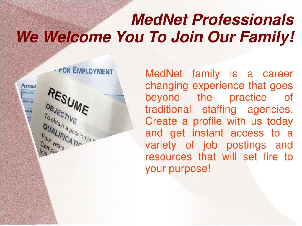 mednet professionals we welcome you to join our family