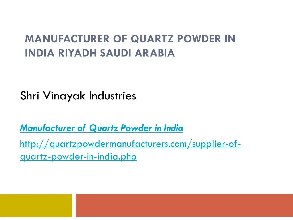 manufacturer of quartz powder in india riyadh saudi arabia
