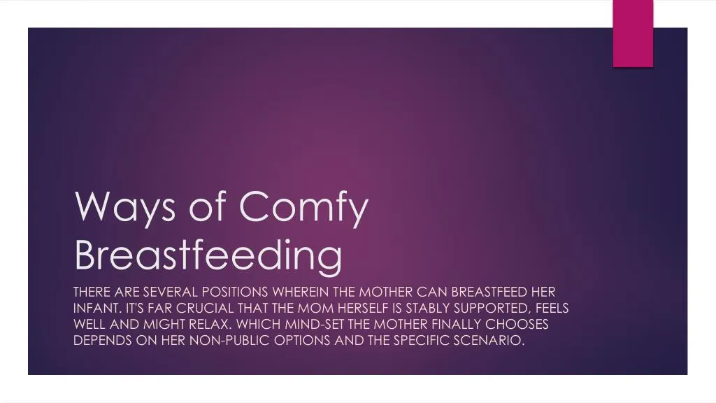 w ays of comfy breastfeeding