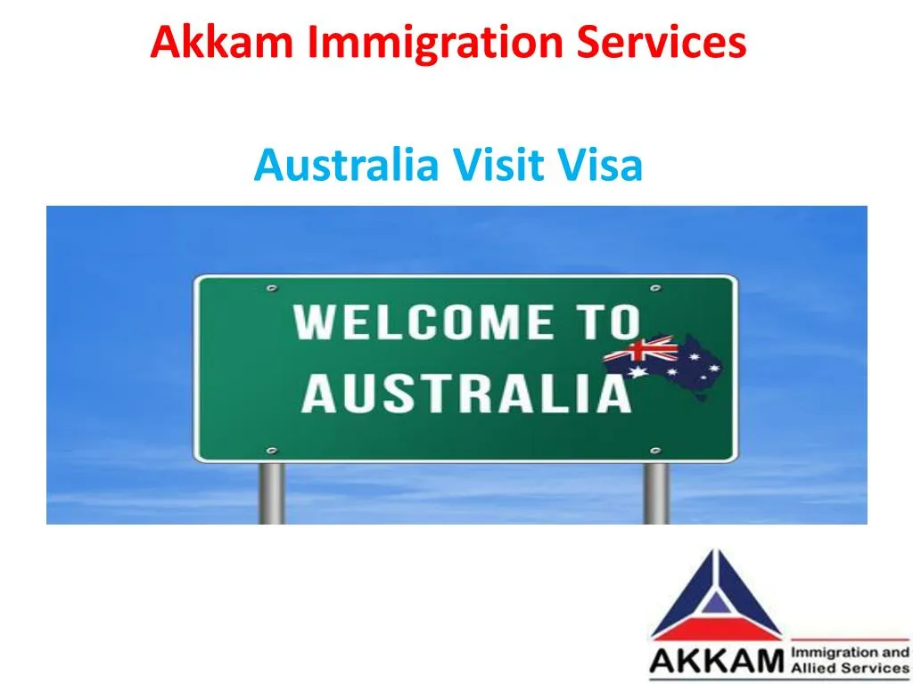 akkam immigration services australia visit visa