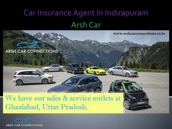 Car Insurance Agent In Indirapuram